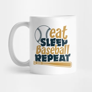 Eat Sleep Baseball repeat Mug